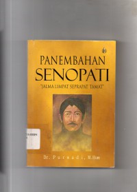 Image of Panembahan Senopati : Jalma Limpat Seprapat Tamat